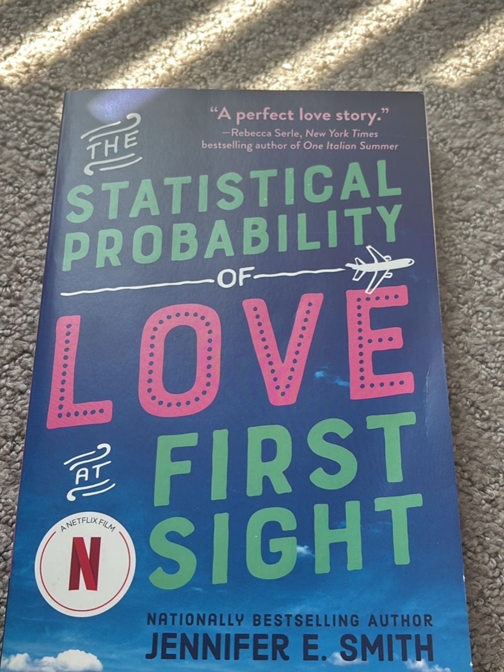 The Statistical Probability of Love At First Sight Book